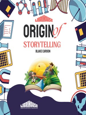 cover image of Origin of Storytelling